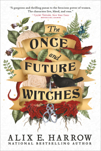Cover image: The Once and Future Witches 1st edition 9780316422048