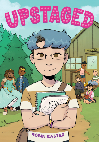 Cover image: Upstaged (A Graphic Novel) 9780316429528