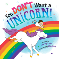 Cover image: You Don't Want a Unicorn! 9780316343473