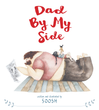 Cover image: Dad By My Side 9780316438087