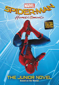 Cover image: Spider-Man: Homecoming: The Junior Novel 9780316438179