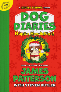 Cover image: Dog Diaries: Happy Howlidays 9780316456180