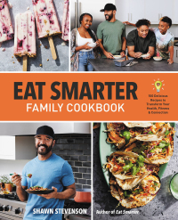 Cover image: Eat Smarter Family Cookbook 9780316456463