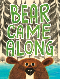 Cover image: Bear Came Along 9780316464475