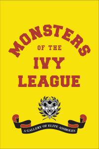 Cover image: Monsters of the Ivy League 9780316465298