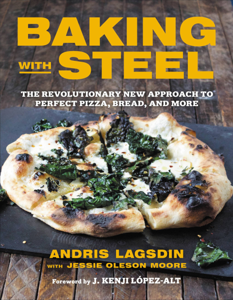 Baking with Steel: The Revolutionary New Approach to Perfect Pizza, Bread, and More - FULL INSTANT DOWNLOAD | PDF DOCX EPUB