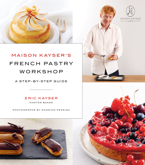 Maison Kayser's French Pastry Workshop - FULL INSTANT DOWNLOAD | PDF DOCX EPUB