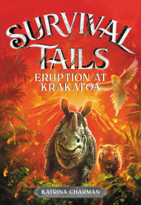 Cover image: Survival Tails: Eruption at Krakatoa 9780316477994