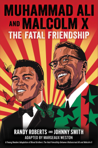 Cover image: Muhammad Ali and Malcolm X 9780316478854