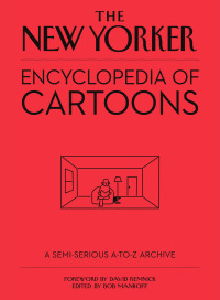 Cover image: The New Yorker Encyclopedia of Cartoons 9780316436670