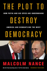 Cover image: The Plot to Destroy Democracy 9780316484855