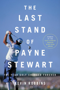 Cover image: The Last Stand of Payne Stewart 9780316485302