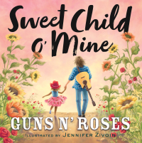 Cover image: Sweet Child o' Mine 9780316493352