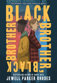 Cover image: Black Brother, Black Brother 9780316493802