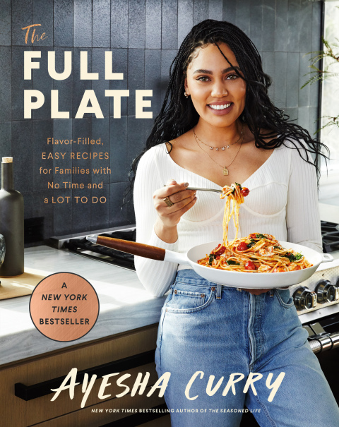The Full Plate: Flavor-Filled, Easy Recipes for Families with No Time and a Lot to Do - FULL INSTANT DOWNLOAD | PDF DOCX EPUB