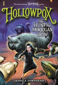 Cover image: Hollowpox: The Hunt for Morrigan Crow 9780316508957