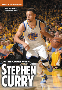 Cover image: On the Court with...Stephen Curry 9780316509589