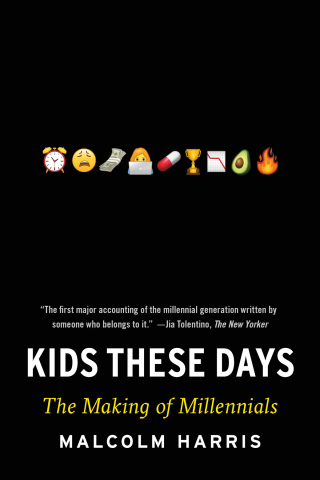 Cover image: Kids These Days 9780316510868