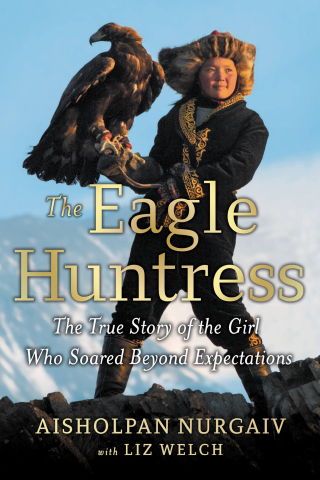 Cover image: The Eagle Huntress 9780316522618