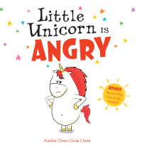 Cover image: Little Unicorn Is Angry 9780316531788