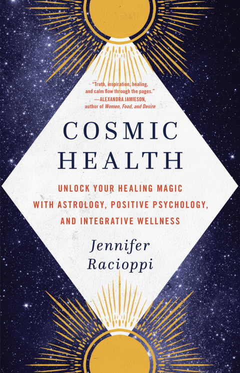 Cosmic Health: Unlock Your Healing Magic with Astrology, Positive Psychology, and Integrative Wellness - FULL INSTANT DOWNLOAD | PDF DOCX EPUB