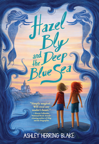 Cover image: Hazel Bly and the Deep Blue Sea 9780316535458
