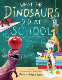 Cover image: What the Dinosaurs Did at School 9780316552899