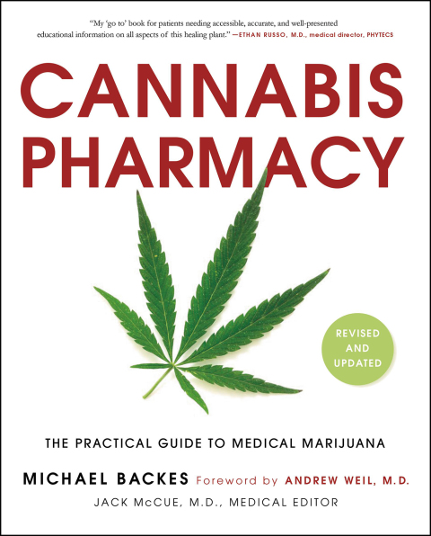 Cannabis Pharmacy: The Practical Guide to Medical Marijuana -- Revised and Updated - FULL INSTANT DOWNLOAD | PDF DOCX EPUB
