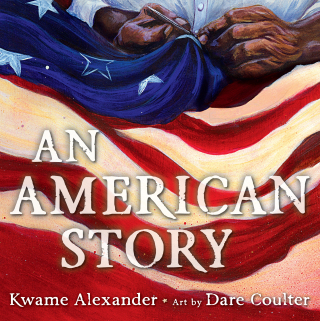 Cover image: An American Story (Coretta Scott King Illustrator Award Winner) 9780316473125