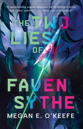 Cover image: The Two Lies of Faven Sythe 9780316572026