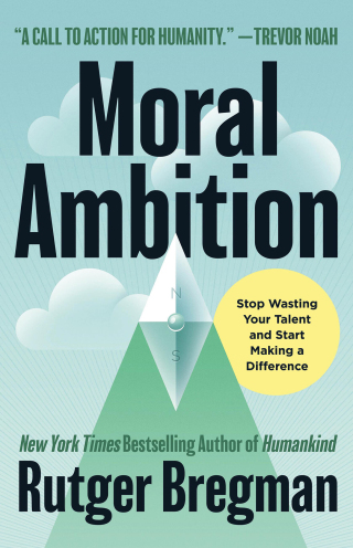 Cover image: Moral Ambition 9780316580359