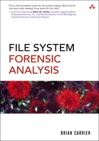 Imagen de portada: File System Forensic Analysis 1st edition 9780321268174