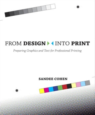 Cover image: From Design Into Print 2nd edition 9780321492296