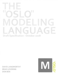 Imagen de portada: The Oslo Modeling Language 1st edition 9780321606501