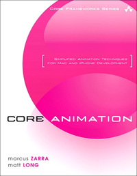 Cover image: Core Animation 1st edition 9780321617750