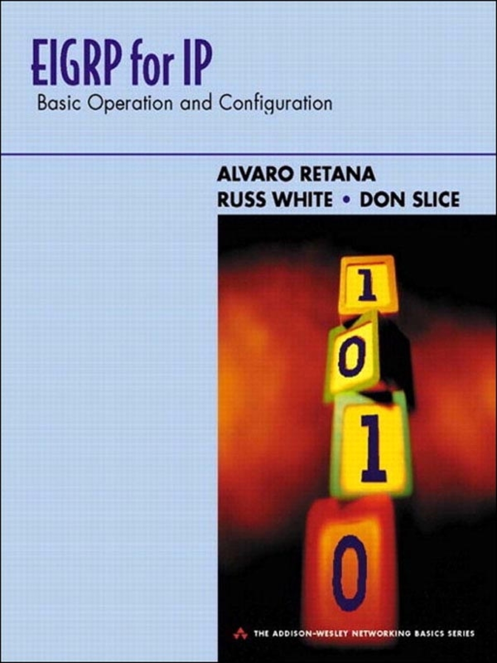 EIGRP for IP Basic Operation and Configuration 1st Edition