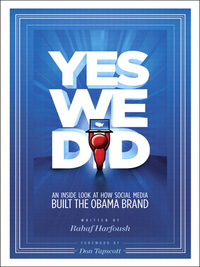 Imagen de portada: Yes We Did! An inside look at how social media built the Obama brand 1st edition 9780321631534