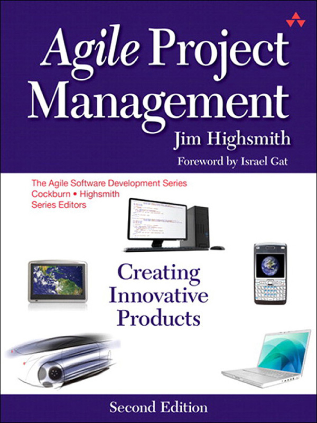 Agile Project Management Creating Innovative Products 2nd Edition