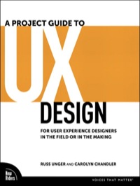 Cover image: Project Guide to UX Design, A 1st edition 9780321607379