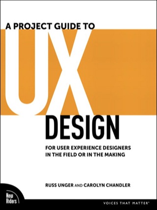 Cover image: Project Guide to UX Design, A 1st edition 9780321607379