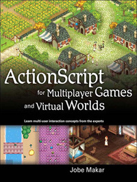 Immagine di copertina: ActionScript for Multiplayer Games and Virtual Worlds 1st edition 9780321643360