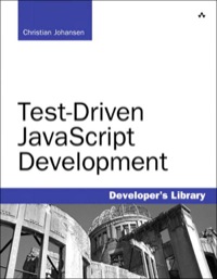 صورة الغلاف: Test-Driven JavaScript Development 1st edition 9780321683915