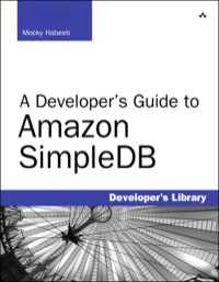 Omslagafbeelding: Developer's Guide to Amazon SimpleDB, A 1st edition 9780321623638