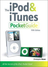 Cover image: iPod and iTunes Pocket Guide, The 5th edition 9780321649096