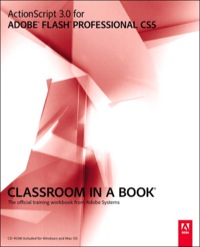 Omslagafbeelding: ActionScript 3.0 for Adobe Flash Professional CS5 Classroom in a Book 1st edition 9780321718075