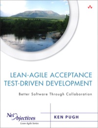 Imagen de portada: Lean-Agile Acceptance Test-Driven-Development 1st edition 9780321714084