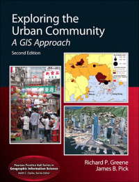 Cover image: Exploring the Urban Community: A GIS Approach 2nd edition 9780321751591