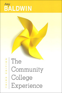 Cover image: The Community College Experience 3rd edition 9780321941466