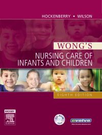 Cover image: Wong's Nursing Care of Infants and Children (With Media) 8th edition