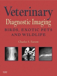 Titelbild: Veterinary Diagnostic Imaging: Birds, Exotic Pets and Wildlife 9780323025270